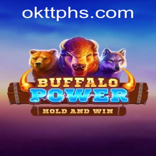 The Thrilling World of BuffaloPower: Unleashing the Okttph Challenge