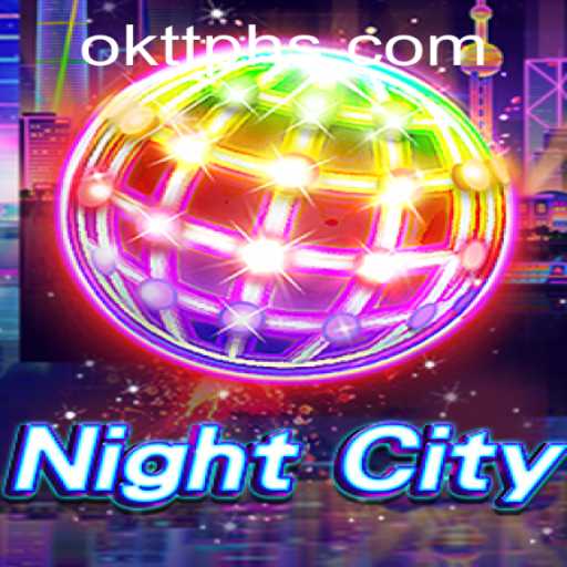 Exploring the Enigmatic World of NightCity: Enter the Realm of Okttph